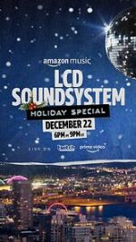 Watch The LCD Soundsystem Holiday Special (TV Special 2021) Online Putlocker
