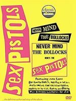 Watch Classic Albums: Never Mind the Bollocks, Here\'s the Sex Pistols Online Putlocker