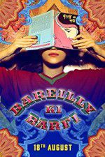Watch Bareilly Ki Barfi Putlocker