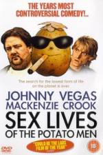 Watch Sex Lives of the Potato Men Putlocker