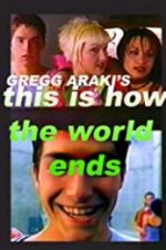 Watch This Is How the World Ends Putlocker