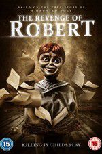 Watch The Revenge of Robert the Doll Putlocker