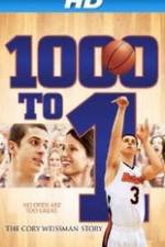 Watch 1000 to 1: The Cory Weissman Story 0123movies