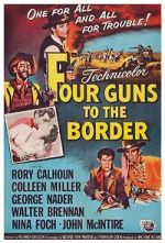 Watch Four Guns to the Border Online Putlocker