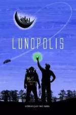 Watch Lunopolis Putlocker