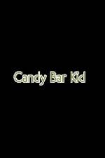 Watch Candy Bar Kid Putlocker