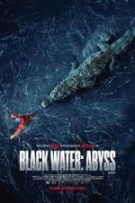 Watch Black Water: Abyss Online Putlocker