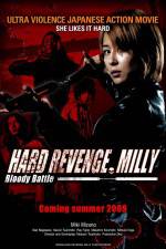 Watch Hard Revenge Milly Bloody Battle Online Putlocker