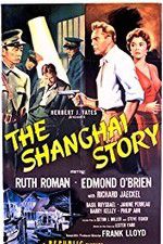 Watch The Shanghai Story Putlocker