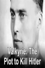 Watch Valkyrie: The Plot to Kill Hitler Putlocker