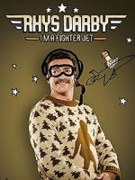 Watch Rhys Darby: I\'m a Fighter Jet Putlocker