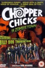 Watch Chopper Chicks in Zombietown Online Putlocker