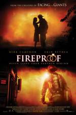 Watch Fireproof Online Putlocker