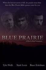 Watch Blue Prairie Online Putlocker