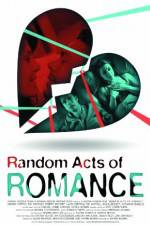Watch Random Acts of Romance Putlocker