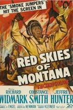 Watch Red Skies of Montana Online Putlocker