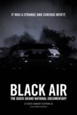 Watch Black Air: The Buick Grand National Documentary Online Putlocker