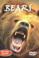 Watch National Geographic Natural Killers A Life with Bears Putlocker