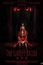 Watch The Ghost Bride Putlocker
