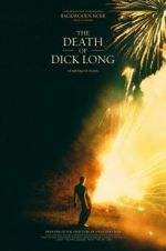Watch The Death of Dick Long Putlocker