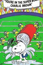 Watch You're in the Super Bowl Charlie Brown Online Putlocker