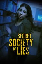 Watch Secret Society of Lies Online Putlocker
