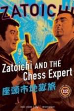 Watch Zatoichi and the Chess Expert Online Putlocker