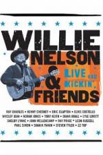 Watch Willie Nelson & Friends Live and Kickin' Putlocker