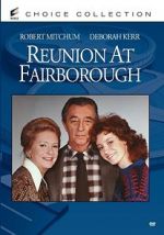 Watch Reunion at Fairborough Putlocker