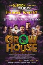 Watch Grow House Putlocker