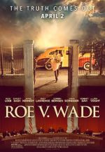 Watch Roe v. Wade Online Putlocker