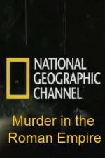 Watch National Geographic Murder in the Roman Empire Putlocker
