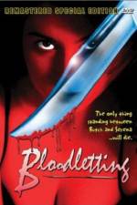 Watch Bloodletting Online Putlocker