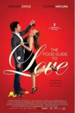 Watch The Food Guide to Love Online Putlocker