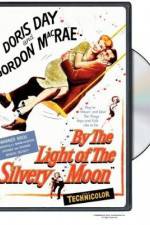 Watch By the Light of the Silvery Moon Online Putlocker