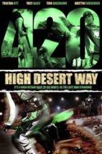 Watch 420 High Desert Way Online Putlocker