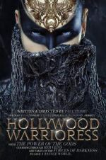 Watch Hollywood Warrioress: The Movie Putlocker