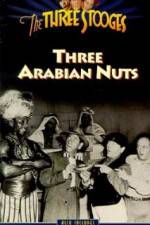 Watch Three Arabian Nuts Putlocker