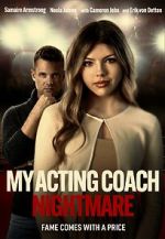 Watch My Acting Coach Nightmare Online Putlocker