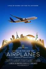 Watch Living in the Age of Airplanes Putlocker