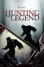 Watch Hunting the Legend Putlocker