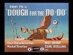 Watch Dough for the Do-Do (Short 1949) Online Putlocker