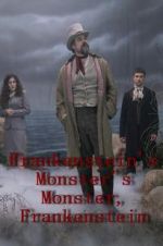 Watch Frankenstein\'s Monster\'s Monster, Frankenstein Putlocker
