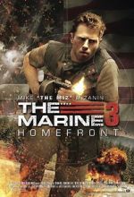 Watch The Marine 3: Homefront Online Putlocker
