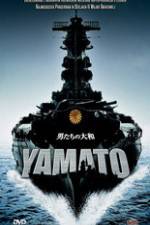 Watch Otoko-tachi no Yamato Putlocker