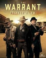 Watch The Warrant: Breaker\'s Law Putlocker
