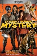 Watch Saturday Morning Mystery Putlocker