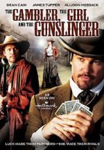 Watch The Gambler, the Girl and the Gunslinger Online Putlocker