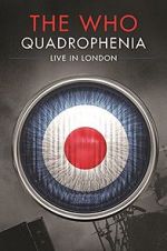 Watch Quadrophenia: Live in London Online Putlocker