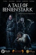 A Tale of Benjen Stark (Short 2013) putlocker